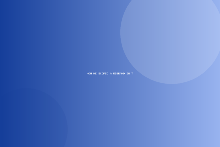 How we scoped a rebrand in two weeks